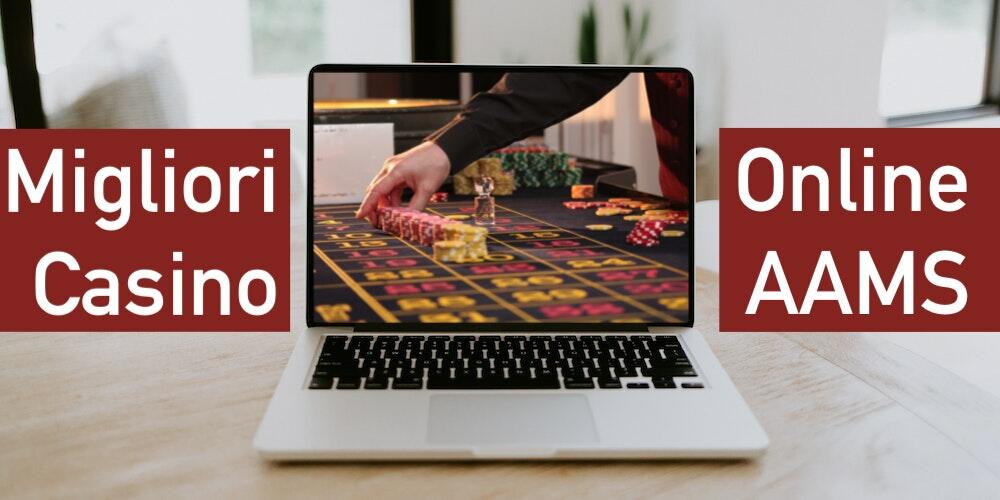 migliori casino online aams
